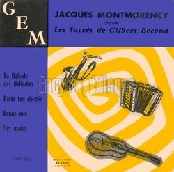 [Pochette de Jacques Montmorency chante les succs de Gilbert Bcaud (Jacques MONTMORENCY)]