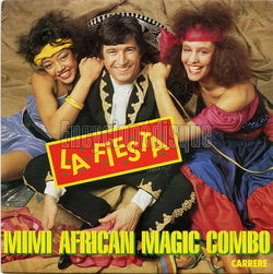 [Pochette de La Fiesta (MIMI AFRICAN MAGIC COMBO)]