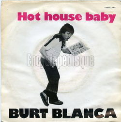 [Pochette de Hot house baby (Burt BLANCA)]