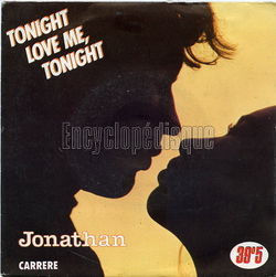 [Pochette de Tonight love me, tonight (JONATHAN (2))]