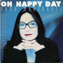 [Pochette de Oh happy day (Nana MOUSKOURI)]