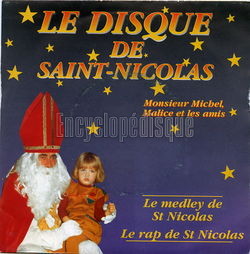 [Pochette de Le disque de Saint-Nicolas (MONSIEUR MICHEL, MALICE et les amis)]