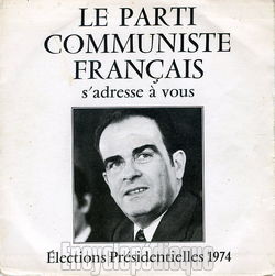 [Pochette de Élections 1974 - Le Parti Communiste Français s’adresse à vous (POLITIQUE, SOCIAL)]