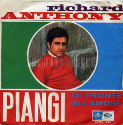 [Pochette de Piangi (version italienne) (Richard ANTHONY)]