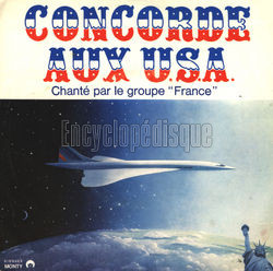 [Pochette de Concorde aux U.S.A. (Le Groupe FRANCE)]