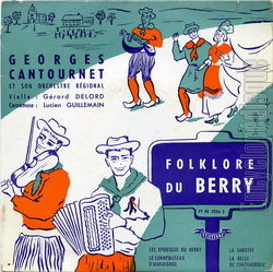 [Pochette de Folklore du Berry (Georges CANTOURNET)]