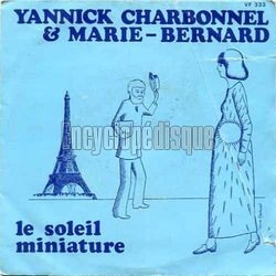[Pochette de Le soleil miniature (CHARBONNEL Yannick & MARIE-BERNARD)]