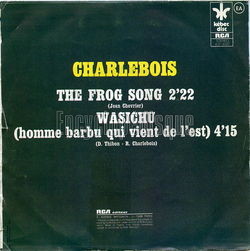 [Pochette de The frog song (Robert CHARLEBOIS) - verso]