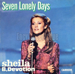 [Pochette de Seven lonely days (SHEILA B. DEVOTION)]