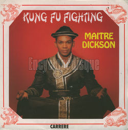 [Pochette de Kung Fu fighting (MATRE DICKSON)]