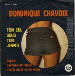 [Pochette de Ton cul sous ton jean’s (Dominique CHAVOIX)]