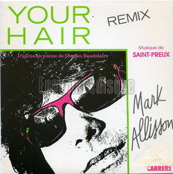[Pochette de Your hair (remix) (Mark ALLISSON)]