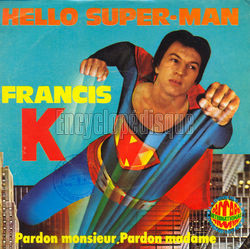 [Pochette de Hello Super-Man (Francis K)]