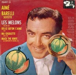 [Pochette de Les melons (Aim BARELLI)]