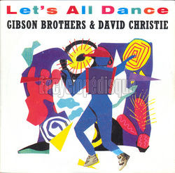 [Pochette de Let’s all dance (GIBSON BROTHERS & DAVID CHRISTIE)]