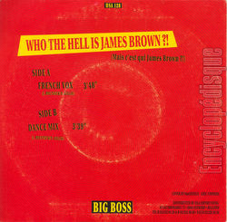 [Pochette de Mais c’est qui James Brown ?! (Who the hell is James brown) (BIG BOSS (2)) - verso]