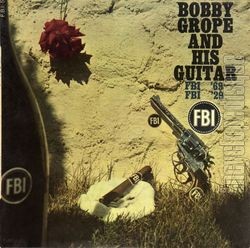 [Pochette de FBI ’69 (Bobby GROPE and his guitar)]