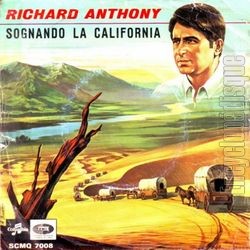 [Pochette de Sognando la California (Richard ANTHONY)]