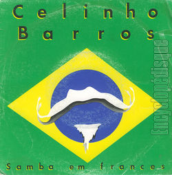 [Pochette de Celinho BARROS -  Samba em frances  (Les FRANCOPHILES)]
