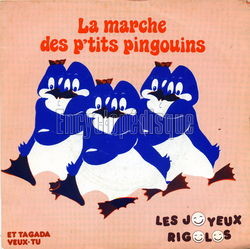 [Pochette de La marche des petits pingouins (Les JOYEUX RIGOLOS)]