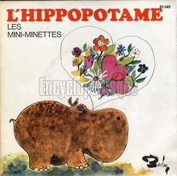 [Pochette de L’hippopotame (Les MINI-MINETTES)]
