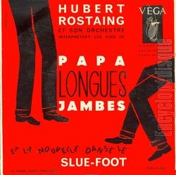 [Pochette de Papa longues jambes (Hubert ROSTAING)]