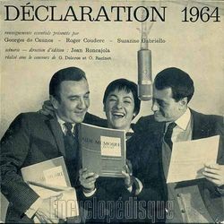 [Pochette de Dclaration 1964 (Roger COUDERC, Georges DE CAUNES et Suzanne GABRIELLO)]