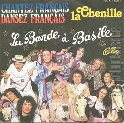 [Pochette de Chantez Franais, dansez Franais / La chenille (La BANDE  BASILE)]