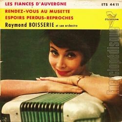 [Pochette de Les fiancs d’Auvergne (Raymond BOISSERIE)]