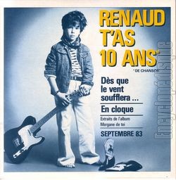 [Pochette de Renaud t’as 10 ans de chanson "Ds que le vent soufflera" (RENAUD)]