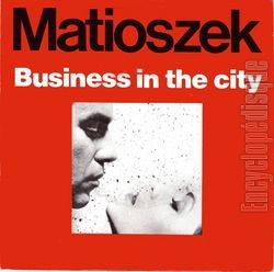 [Pochette de Business in the city (Thierry MATIOSZEK)]
