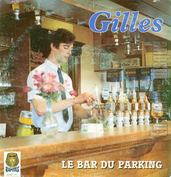 [Pochette de Le Bar du parking (GILLES (2))]