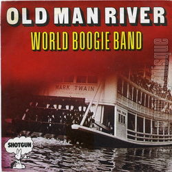 [Pochette de Old man river (WORLD BOOGIE BAND)]