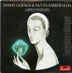 [Pochette de Green talisman (Jimmy GOING & SANTA ESMERALDA)]