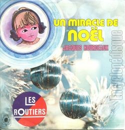 [Pochette de Un miracle de Nol (A Christmas miracle) (Jacques HOURDEAUX)]