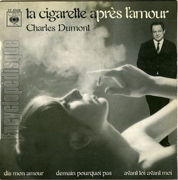 [Pochette de La cigarette aprs l’amour (Charles DUMONT)]