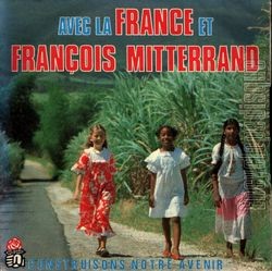[Pochette de Avec la France et Franois Mitterrand (Flix PROTO)]