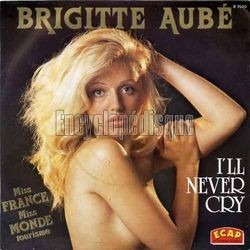 [Pochette de I’ll never cry (Brigitte AUB)]