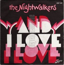 [Pochette de The NIGHTWALKERS  And I love  (Les ANGLOPHILES)]