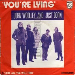 [Pochette de You’re lying (John WOOLLEY and JUST BORN)]