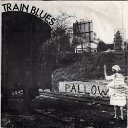 [Pochette de Train blues (PALLOW)]