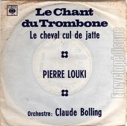[Pochette de Le chant du trombone (Pierre LOUKI)]