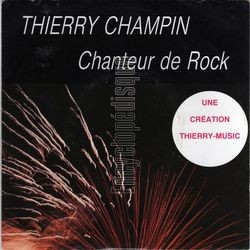 [Pochette de Chanteur de rock (Thierry CHAMPIN)]