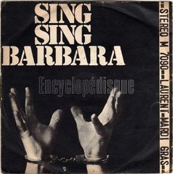 [Pochette de Sing sing Barbara (LAURENT)]