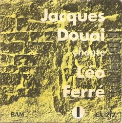 [Pochette de Jacques Douai chante Lo Ferr (Vol. 1) (Jacques DOUAI)]