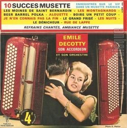 [Pochette de 10 succs musette enregistrs sur le vif dans un musette parisien (mile DECOTTY)]
