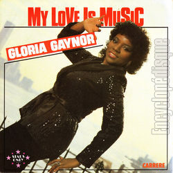 [Pochette de Gloria GAYNOR -  My love is music  (Les FRANCOPHILES)]