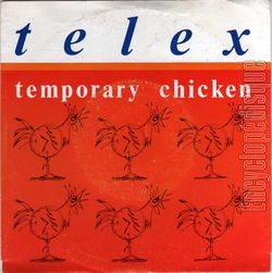 [Pochette de Temporary chicken (TELEX)]