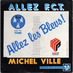 [Pochette de Allez F.C.T. (AS F.C. Tours) (Michel VILLE)]
