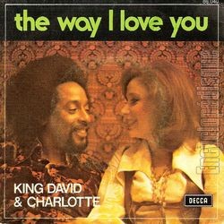[Pochette de The way I love you (KING DAVID et Charlotte LESLIE)]